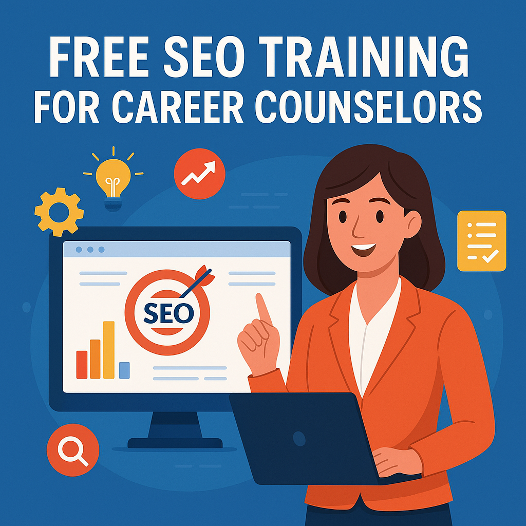 Free SEO Training for Career Counselors