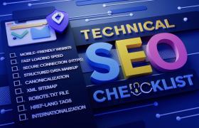 Technical SEO Checklist - 10 Things You Can’t Ignore