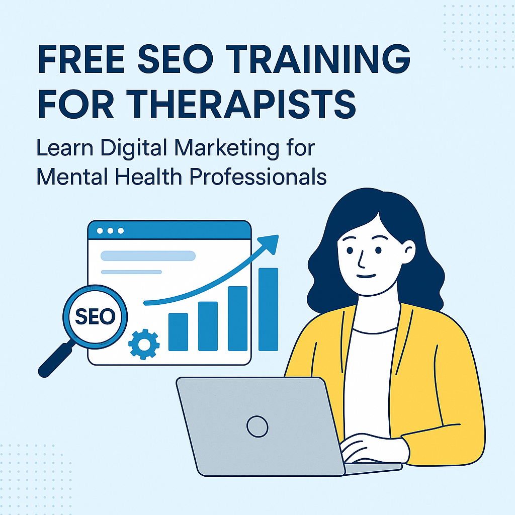 Free SEO Training for Therapists