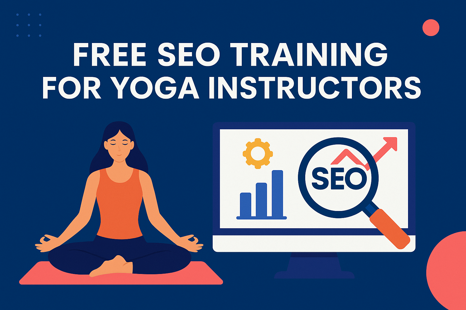 Free SEO Training for Yoga Instructors