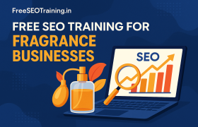 Free SEO Training for Fragrance Businesses